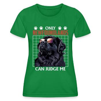 Neufundländer ONLY NEWFOUNDLANDS CAN JUDGE ME - Women's Functional T-Shirt - kelly green - Front - AI Model Female 172 dark (172cm)