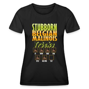 Belgian Shepherd STUBBORN BELGIAN MALINOIS - Women's Functional T-Shirt - black - Front - AI Model Female 172 light (172cm)