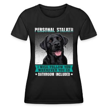 Fan du Labrador PERSONAL STALKER Chien du Labrador - T-shirt sport Femme - noir - Devant - AI Model Female 172 light (172cm)