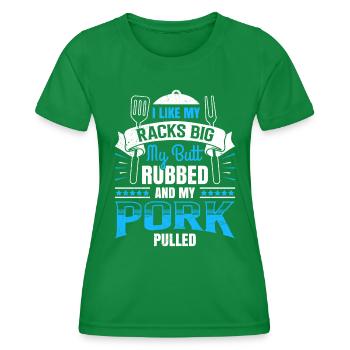 Grillmeister Like my Racks Porc frotté aux gros fesses - T-shirt sport Femme - vert - Devant - AI Model Female 172 dark (172cm)