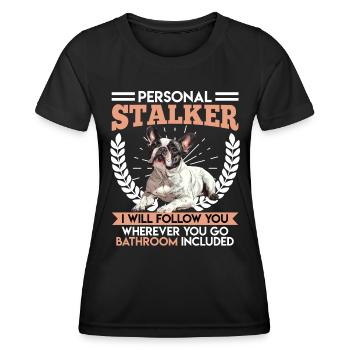 Frenchie PERSÖNLICHER STALKER Lustige - Frauen Funktions-T-Shirt - Schwarz - Vorne - AI Model Female 172 light (172cm)