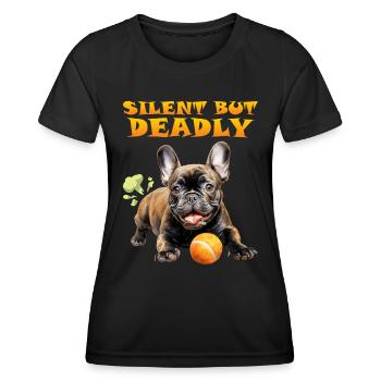 Französische Bulldogge SILENT BUT DEADLY Lustiges - Frauen Funktions-T-Shirt - Schwarz - Vorne - AI Model Female 172 light (172cm)