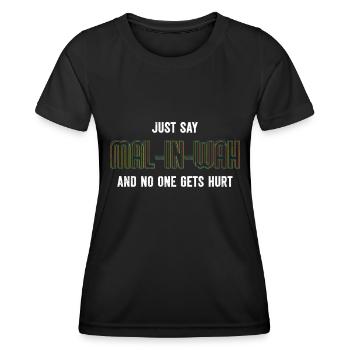 Malinois SAG EINFACH MAL-IN-WAH ALLES GUT Malinois - Frauen Funktions-T-Shirt - Schwarz - Vorne - AI Model Female 172 light (172cm)