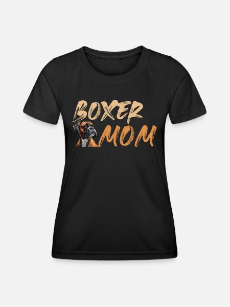 BOXER MOM Propriétaire de chien Boxer allemand - T-shirt sport Femme - noir