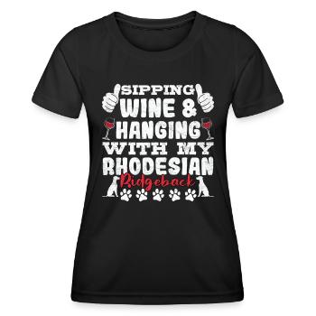 Rhodesian Ridgeback SIPPING WINE AND HANGING WITH - Women's Functional T-Shirt - black - Front - AI Model Female 172 light (172cm)