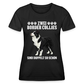 Border Collie 2 BORDER COLLIES SIND DOPPELT SCHÖN - Frauen Funktions-T-Shirt - Schwarz - Vorne - AI Model Female 172 light (172cm)