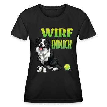 Border Collie WIRF ENDLICH Lustiges Border Collie - Frauen Funktions-T-Shirt - Schwarz - Vorne - AI Model Female 172 light (172cm)