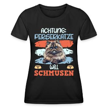 Perserkatze ACHTUNG PERSERKATZE WILL SCHMUSEN - Frauen Funktions-T-Shirt - Schwarz - Vorne - AI Model Female 172 light (172cm)