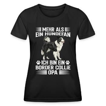 Hunde Opa MEHR ALS EIN HUNDEFAN BORDER COLLIE OPA - Frauen Funktions-T-Shirt - Schwarz - Vorne - AI Model Female 172 light (172cm)