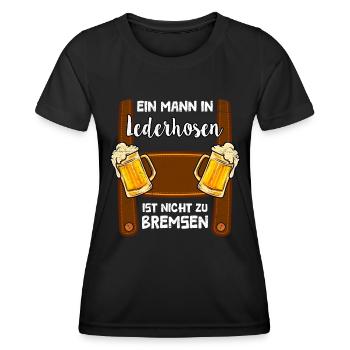 Unaufhaltsam ein Mann in Lederhosen Bayrische - Frauen Funktions-T-Shirt - Schwarz - Vorne - AI Model Female 172 light (172cm)
