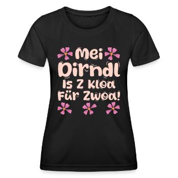 Dirndl MEI DIRNDL IS Z'KLOA FÜR ZWOA Lustiges - Women's Functional T-Shirt - black - Front - AI Model Female 172 light (172cm)
