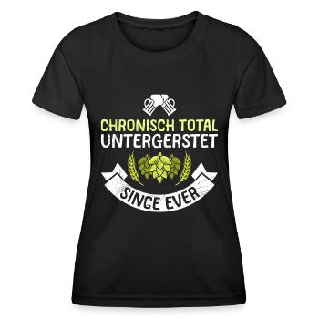 Chronisch untergersteter Biertrinker Bier Spruch - Frauen Funktions-T-Shirt - Schwarz - Vorne - AI Model Female 172 light (172cm)