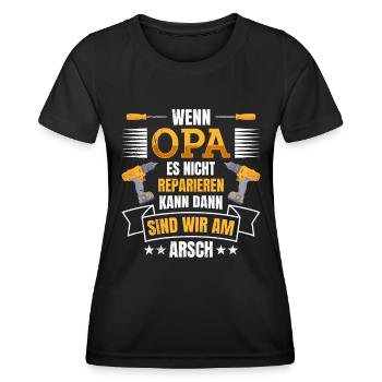 Opi WENN OPA ES NICHT REPARIEREN KANN SIND WIR AM - Frauen Funktions-T-Shirt - Schwarz - Vorne - AI Model Female 172 light (172cm)