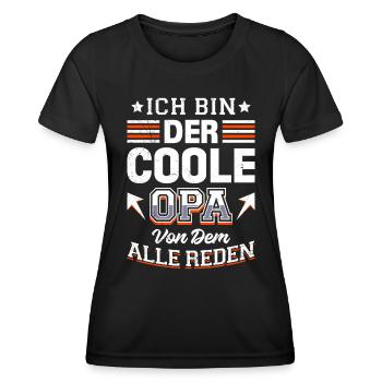 Opi ICH BIN DER COOLE OPA VON DEM ALLE REDEN - Frauen Funktions-T-Shirt - Schwarz - Vorne - AI Model Female 172 light (172cm)