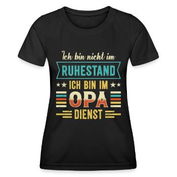 Opi BIN NICHT IM RUHESTAND BIN IM OPA DIENST - Frauen Funktions-T-Shirt - Schwarz - Vorne - AI Model Female 172 light (172cm)