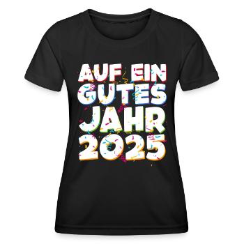 Silvester Party AUF EIN GUTES JAHR 2025 Feuerwerk - Frauen Funktions-T-Shirt - Schwarz - Vorne - AI Model Female 172 light (172cm)