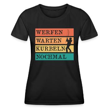 Angler WERFEN WARTEN KURBELN NOCHMAL Lustiges - Frauen Funktions-T-Shirt - Schwarz - Vorne - AI Model Female 172 light (172cm)