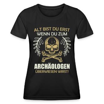Opi DU BIST ERST ALT WENN DU EINEN ARCHEÄOLOGEN - Frauen Funktions-T-Shirt - Schwarz - Vorne - AI Model Female 172 light (172cm)