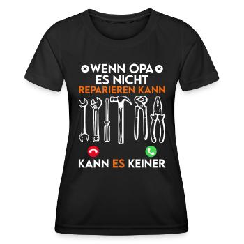 Opi WENN OPA ES NICHT REPARIEREN KANN KANNS KEINER - Frauen Funktions-T-Shirt - Schwarz - Vorne - AI Model Female 172 light (172cm)
