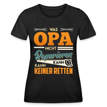 Opi WAS OPA NICHT REPARIEREN KANN KANN KEINER - Frauen Funktions-T-Shirt - Schwarz - Vorne - AI Model Female 172 light (172cm)