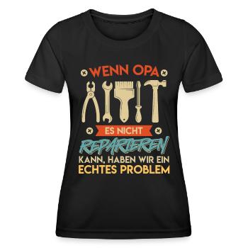 Opi WENN OPA ES NICHT REPARIEREN KANN EIN PROBLEM - Frauen Funktions-T-Shirt - Schwarz - Vorne - AI Model Female 172 light (172cm)