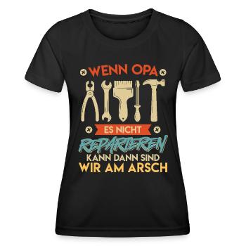 Opi WENN OPA ES NICHT REPARIEREN KANN SIND WIR AM - Frauen Funktions-T-Shirt - Schwarz - Vorne - AI Model Female 172 light (172cm)
