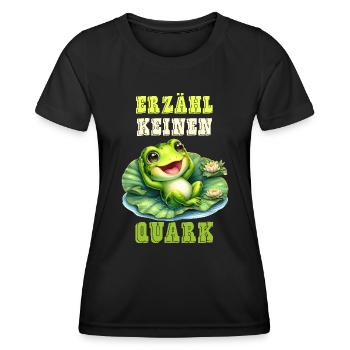 Froschkostüm ERZÄHL KEINEN QUARK Lustiges - Frauen Funktions-T-Shirt - Schwarz - Vorne - AI Model Female 172 light (172cm)