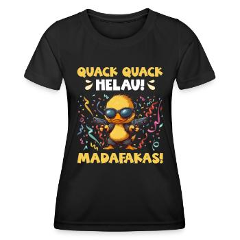 Entenkostüm QUACK QUACK HELAU MADAFAKAS Lustig - Frauen Funktions-T-Shirt - Schwarz - Vorne - AI Model Female 172 light (172cm)