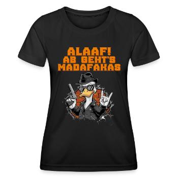 Entenkostüm ALAAF AB GEHT'S MADAFAKAS Lustiges - Frauen Funktions-T-Shirt - Schwarz - Vorne - AI Model Female 172 light (172cm)