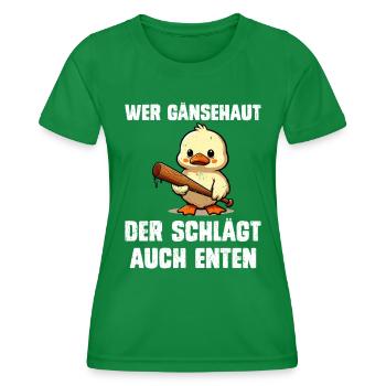 Faschingskostüm WER GÄNSEHAUT DER SCHLÄGT AUCH - Frauen Funktions-T-Shirt - Kelly Green - Vorne - AI Model Female 172 dark (172cm)
