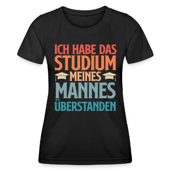 Doktortitel HABE DAS STUDIUM MEINES MANNES - Frauen Funktions-T-Shirt - Schwarz - Vorne - AI Model Female 172 light (172cm)