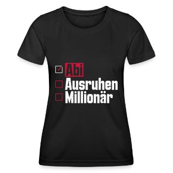 Abitur ABI AUSRUHEN MILLIONÄR Abi Lustiges - Frauen Funktions-T-Shirt - Schwarz - Vorne - AI Model Female 172 light (172cm)