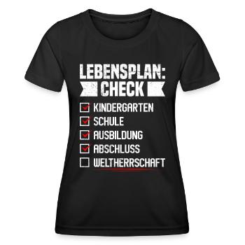 Abitur LEBENSPLAN CHECK WELTHERRSCHAFT Lustiges - Frauen Funktions-T-Shirt - Schwarz - Vorne - AI Model Female 172 light (172cm)