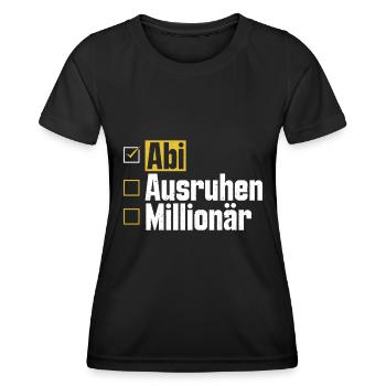 Abitur ABI AUSRUHEN MILLIONÄR Abi Lustiges - Frauen Funktions-T-Shirt - Schwarz - Vorne - AI Model Female 172 light (172cm)