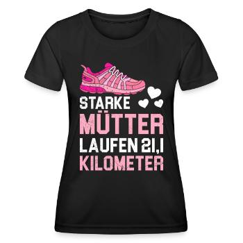 Mama STARKE MÜTTER LAUFEN 21.1 KILOMETER Lustiges - Frauen Funktions-T-Shirt - Schwarz - Vorne - AI Model Female 172 light (172cm)