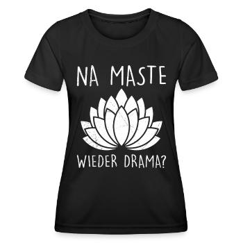 Yogi NA MASTE WIEDER DRAMA Lustiges - Frauen Funktions-T-Shirt - Schwarz - Vorne - AI Model Female 172 light (172cm)