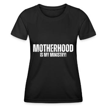 La maternité est mon ministère - T-shirt sport Femme - noir - Devant - AI Model Female 172 light (172cm)