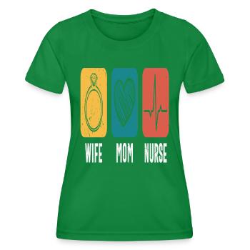 Ehefrau Mutter Krankenschwester Ermächtigung Zitate - Frauen Funktions-T-Shirt - Kelly Green - Vorne - AI Model Female 172 dark (172cm)