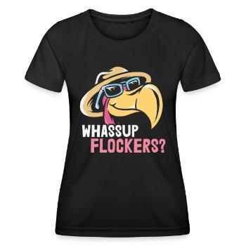 Whassup Flocker? Zitate Flamingo - Frauen Funktions-T-Shirt - Schwarz - Vorne - AI Model Female 172 light (172cm)