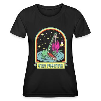 Stay positive no matter where you are. - Women's Functional T-Shirt - black - Front - AI Model Female 172 light (172cm)