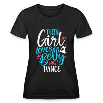 Bauchtänzerin Dieses Mädchen liebt Bauchtanz - Frauen Funktions-T-Shirt - Schwarz - Vorne - AI Model Female 172 light (172cm)