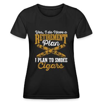 Ja, ich habe einen Altersvorsorgeplan Zigarrenraucher - Frauen Funktions-T-Shirt - Schwarz - Vorne - AI Model Female 172 light (172cm)