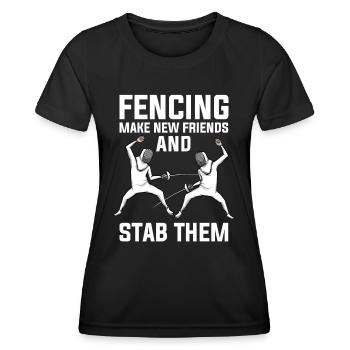 Fechten finden neue Freunde und stechen sie Fechter - Frauen Funktions-T-Shirt - Schwarz - Vorne - AI Model Female 172 light (172cm)