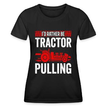 Truck Pulling I'd Rather Be Tractor Pulling - Women's Functional T-Shirt - black - Front - AI Model Female 172 light (172cm)