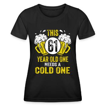 Men Beer Birthday Funny 61 Year Old Beer Lover - Women's Functional T-Shirt - black - Front - AI Model Female 172 light (172cm)