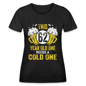 Men Beer Birthday Funny 62 Year Old Beer Lover - Women's Functional T-Shirt - black - Front - AI Model Female 172 light (172cm)