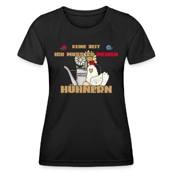Vintage Huhn Gießkanne Keine Zeit muss zu Hühnern - Frauen Funktions-T-Shirt - Schwarz - Vorne - AI Model Female 172 light (172cm)