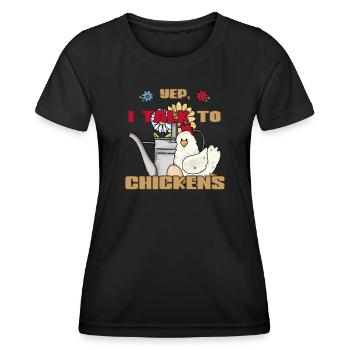 Arrosage de poulet vintage Oui, je parle aux poulets - T-shirt sport Femme - noir - Devant - AI Model Female 172 light (172cm)