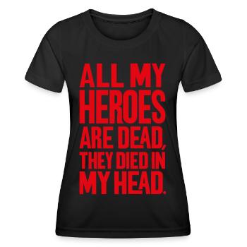 All My Heroes - Women's Functional T-Shirt - black - Front - AI Model Female 172 light (172cm)