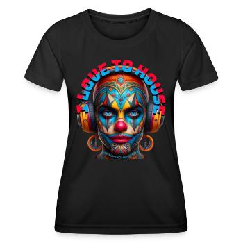 I LOVE TO HOUSE - Cool Clown with Headphones! - Women's Functional T-Shirt - black - Front - AI Model Female 172 light (172cm)
